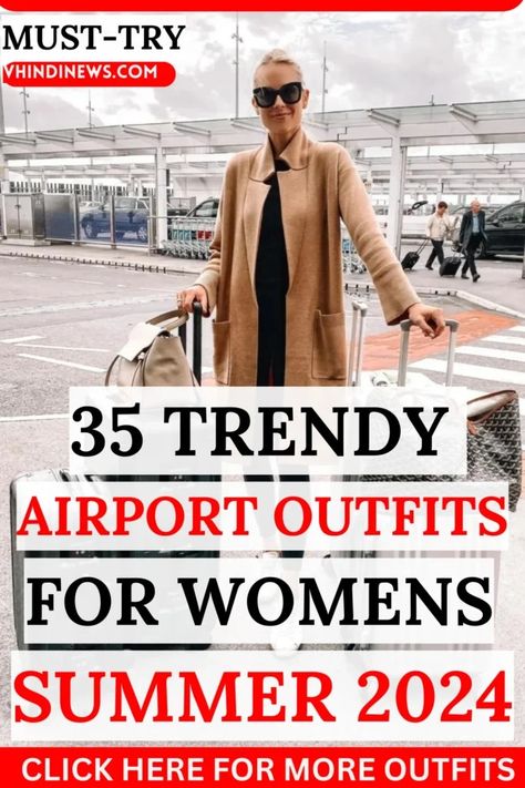 Top 35 Best Comfy and Stylish: Long Flight Airport Outfit Ideas for the Modern Traveler 125 Outfit Ideas For Plane Travel, Great Travel Outfits, Summer Airline Travel Outfit, Travel Outfit Work Trip, Long Haul Flight Outfit Women, Summer Work Travel Outfit, Comfy Airplane Outfit Long Flights, Clothes For Traveling Airplane, Summer Flying Outfit