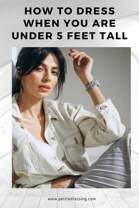 Are you under 5 feet tall? 4’11”? 4’8″? Whether you are exactly 5 feet or a few inches shorter, this post is dedicated to you.  In my Petite Dressing store, I get customers’ inquiries from women who are under 5 feet tall and I hear their frustrations of how hard it is find anything to fit them. Styles For Petite Women, Style For Short Women, Jeans For Petite Women, Outfits For Short Women, Petite Work Outfits, Outfit For Petite Women, Petite Style Outfits, Short Girl Fashion, Outfits For Petite