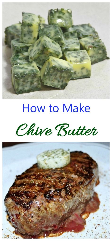 Making chive butter at home Flavored Butter Recipes, Herb Butter Recipe, Compound Butter Recipe, Garlic Herb Butter, Savory Herb, Flavored Butter, Compound Butter, Butter Spread, Homemade Butter