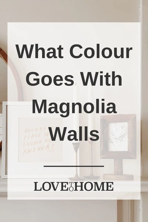 Magnolia Walls Bedroom, Magnolia Colour Scheme, Magnolia Wall Decor, Magnolia Colour Palette, Magnolia Walls Living Room, Magnolia Bedroom Ideas Color Schemes, Magnolia Living Room Ideas, Magnolia Decor Ideas, Magnolia Walls