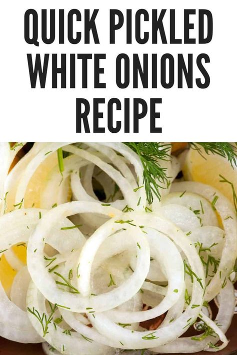 How To Pickle Onions Fast, Pickled Onions Recipe White, Marinated Onions Vinegar, Pickling Onions White, Quick Pickled Onions White, Easy Pickled Onions, Pickled Onions White, Pickled White Onions Recipe, Onion Recipes Healthy