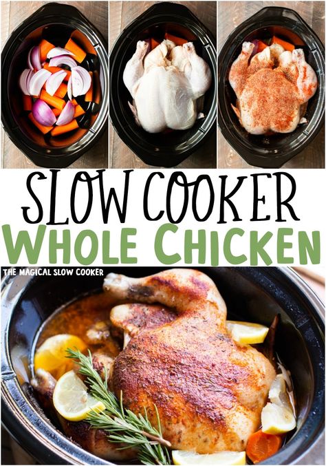 Slow Cooker Whole Chicken Slow Cook Whole Chicken, Chicken In Slow Cooker, Butternut Squash Slow Cooker, Slow Cooker Whole Chicken, Cooking Whole Chicken, The Magical Slow Cooker, Whole Chicken Recipes, Slow Cooked Chicken, Slow Cooker Roast