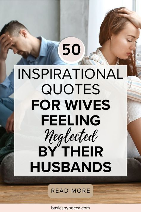 Rediscover the spark in your marriage with these 50 Inspirational Quotes for neglected wives. 💖 Reignite love and connection! Swipe up to read the full blog post now and nurture a stronger bond. #MarriageQuotes #RelationshipAdvice #WifeInspiration #LoveQuotes #BasicsByBecca #MarriageGoals #RelationshipQuotes Neglected Wife, Feeling Neglected, Husbands Love Your Wives, Strength Quotes For Women, Love Your Wife, Wife Quotes, Women Empowerment Quotes, Strong Women Quotes, Marriage Is