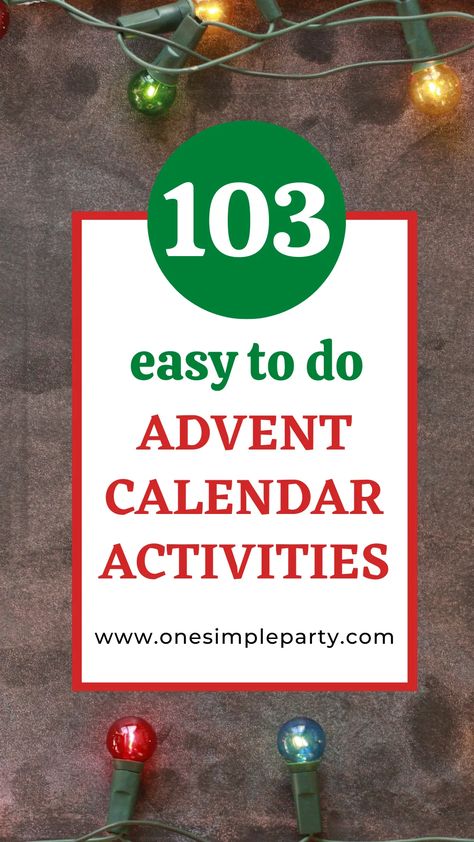 Looking for some new activities to add to your Advent Calendar? Check out this assortment of 103 easy to do Advent Calendar Activities. There's a little something for everyone to enjoy. And they're easy to set up! #adventcalendaractivities #adventcalendarideas #adventcalendaractivitiesforfamilies Diy Advent Calendar Activities, Advent Calendar For Toddlers, Christmas Reading Activities, Advent Calendar Christian, Alternative Advent Calendar, Adult Advent Calendar, Kindergarten Calendar, Advent Diy, Cool Advent Calendars