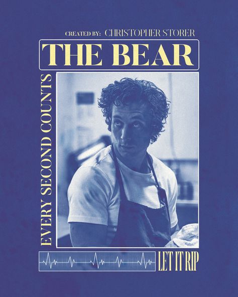 Yes Chef, Behind!!, Let it rip Let It Rip The Bear, Blue Vintage Poster, The Bear Wallpaper, The Bear Series, The Bear Poster, Layout Artist, Posters Typography, Yes Chef, Movies Art