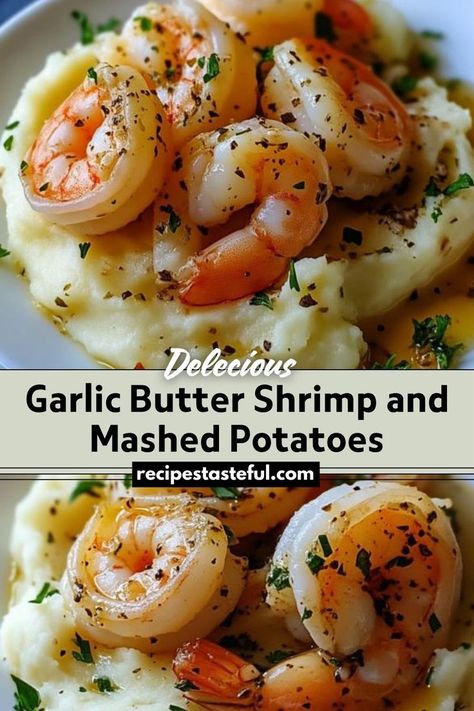 A comforting dish featuring succulent shrimp sautéed in a rich garlic butter sauce, served over creamy mashed potatoes. Perfect for a delightful dinner. Shrimp And Mashed Potatoes, How To Saute Shrimp, Creamy Mash, Potato Dinner, Sauteed Shrimp, Garlic Butter Shrimp, Butter Shrimp, Garlic Butter Sauce, Garlic Mashed Potatoes