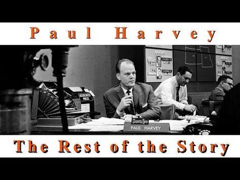 (12) Careful What You Throw Away - Paul Harvey - The Rest of the Story - YouTube Paul Harvey Quotes, Harvey Quotes, The Rest Of The Story, Paul Harvey, Kaiser Wilhelm, Help The Poor, School Play, National Convention, Blind Dates