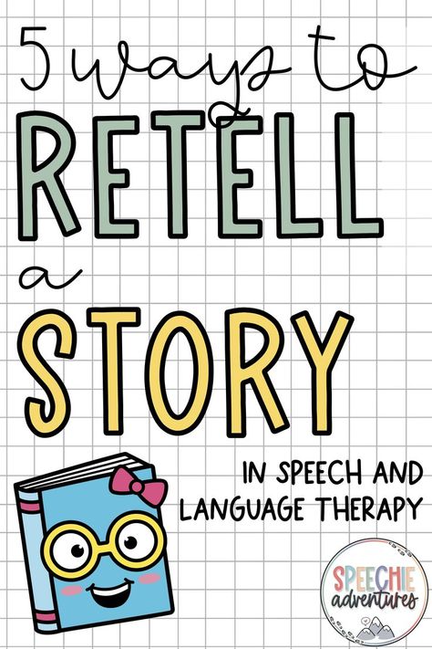 Retell A Story, Speech Therapy Free, Speech Lessons, Speech Therapy Tools, Speech And Language Therapy, School Speech Therapy, Language Therapy Activities, Speech Therapy Games, Speech Language Activities