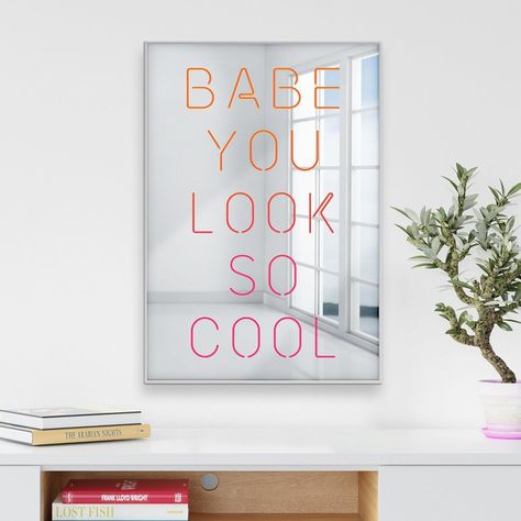 "Babe You Look So Cool | Mirrored Shadow Box  | Cool Reflective Wall Art Decor | Silver Metallic Sheen with Neon Text | Ready-to-Hang Modern Inspiration  🌈  YOU SHINE. YOUR WALLS SHOULD TOO. Super cool mirrored shadow box with bright text that fades from neon orange to neon pink. With a two-inch side, this mirror box really pops out from your wall. Babe You Look So Cool is engraved and painted for a sleek but fun look.  Even though it's not your typical mirror, you could totally use it to apply Reflective Wall, Mirror Text, Wall Art Cool, Neon Text, Mirror Box, Modern Inspiration, Vibrant Wall Art, Cool Wall Decor, Mirrored Wall