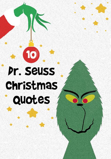 10 Dr Seuss Christmas quotes from The Grinch Who Stole Chritmas, book, movie & animated 1966 special. Read these funny quotes by the Grinch. Positive Grinch Quotes, The Grinch That Stole Christmas, Christmas Quotes The Grinch, Grinch Christmas Quotes Funny, The Grinch Sayings Quotes, Grinch Christmas Sayings And Quotes, Grinch Quites, Dr Seuss Christmas Quotes, Christmas Quotes From Books