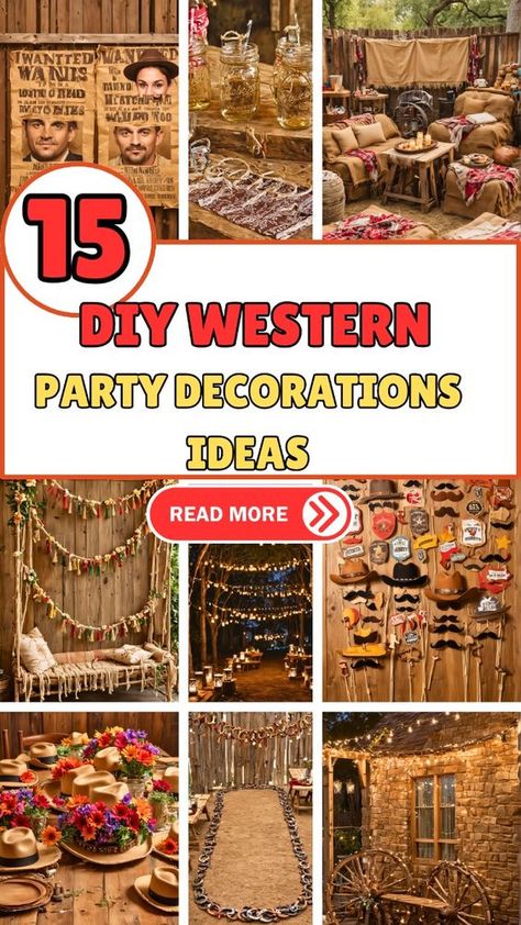 "Looking for western party decor inspiration? These 15 DIY ideas are perfect for adding a rustic touch to your event. Learn how to make mason jar lanterns, burlap table runners, and more. Pin now for stunning party decor!" Rustic Western Party Decor, Western Theme Party Ideas, Diy Western Party Decorations, Adult Western Party, Western Theme Party For Adults, Country Hoedown Party, Western Party Theme, Western Party Centerpieces, Rodeo Party Decorations