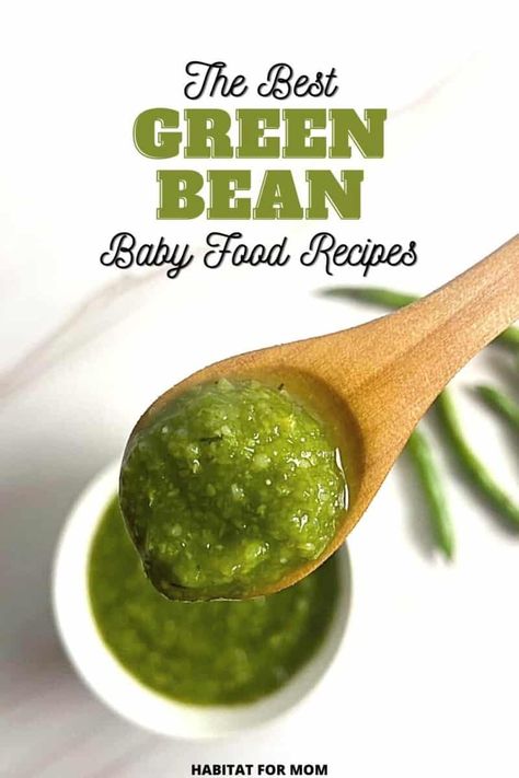 Simple Green Bean Baby Food Recipes Green Beans Baby Food, Green Bean Puree, Beans For Babies, Green Bean Baby Food, Soup For Babies, Green Beans Soup, Green Bean Dishes, Baby Food Recipe, Baby Carrot Recipes