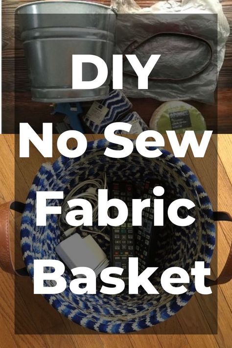 Make your storage and organization a little more fashionable with no sew fabric baskets. diy | diy decor | diy home decor | new sew fabric basket | no sew | diy basket | baskets | diy baskets | rope hacks | rope diy | rope Diy Woven Fabric Basket, Diy Baskets Storage, Macrame Baskets Diy, Rope Baskets Diy, Fabric Baskets Diy, No Sew Rope Baskets Diy Tutorials, No Sew Rope Basket Diy, No Sew Basket, Rope Baskets Diy Tutorials