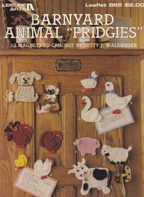 Barnyard Animal Fridgies, Crochet Pattern Booklet LA 865 Magnets Appliques | Barnyard animals, Leisure arts, Vintage crochet patterns Crochet Farm Animals, Crochet Embellishments, Animal Crochet, Vintage Crochet Patterns, Barnyard Animals, Crochet Decoration, Leisure Arts, Crochet Applique, Crochet Home