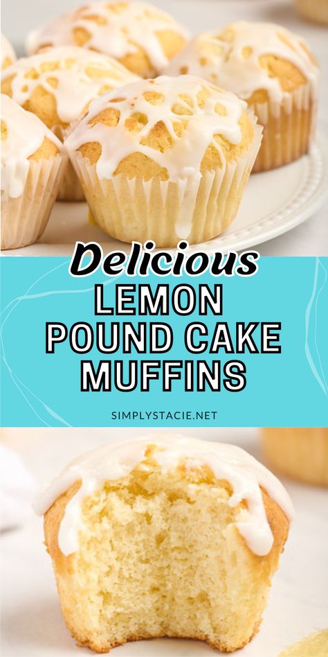 Two image collage of lemon pound cake muffins. The first image shows the muffins on a plate. The second image shows a muffin with a bite taken out of it. Lemon Pond Cake, Pound Cake Muffins, Pound Cake Cupcakes, Bunt Cake Recipe, Lemon Muffin Recipes, Lemon Pound Cake Recipe, Lemon Dessert, Berry Muffins, Cake Muffins