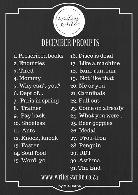 Writing Prompts For December 2017 - Writers Write Prompts Poetry, December Writing Prompts, November Writing Prompts, Songwriting Prompts, December Writing, Writing Prompts Poetry, Writing Routine, Poetry Prompts, Daily Writing Prompts