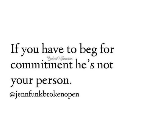 Hes Scared To Commit Quotes, I Want Commitment Quotes, Non Commital Man, No Commitment Quotes Relationships, Scared To Date Again Quotes, Quotes About Commitment In Relationships, Not Ready For Commitment Quotes, Selfrespect Quotes Woman Relationships, No Commitment Quotes