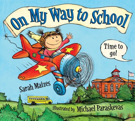 ON MY WAY TO SCHOOL by Sarah Maizes. A great book for kids who are a pain in the morning getting ready for school. Getting Ready For School, Mighty Girl, Ready For School, Starting School, Kids Candy, School Readiness, School Reading, School Time, On My Way