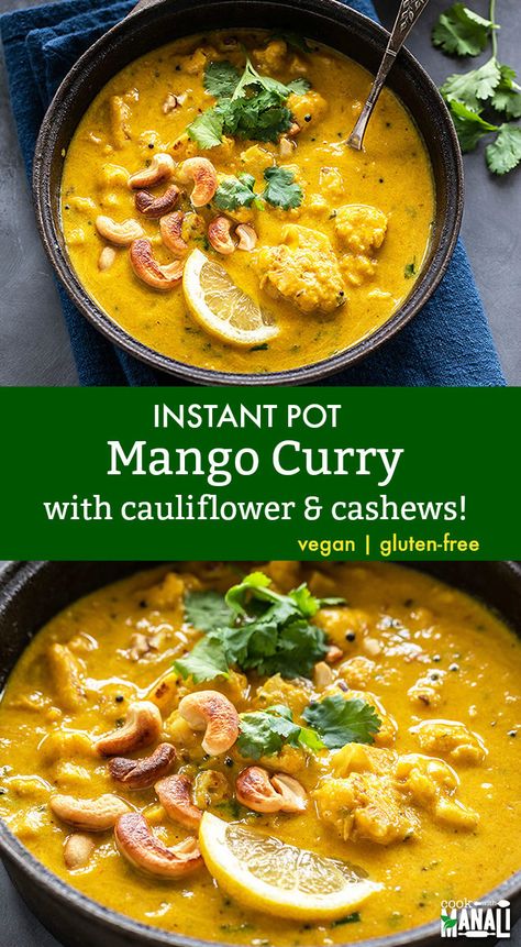 Sweet and creamy Mango Curry with Cauliflower and Cashews! This super flavorful curry is vegan, gluten-free and made in the Instant Pot! Serve over rice, couscous, quinoa for a comforting meal. #vegan #instantpot #glutenfree Serve Over Rice, Mango Curry, Vegan Instant Pot Recipes, Mango Recipes, Instant Pot Dinner Recipes, Samosa, Cauliflower Recipes, Curries, Curry Recipes