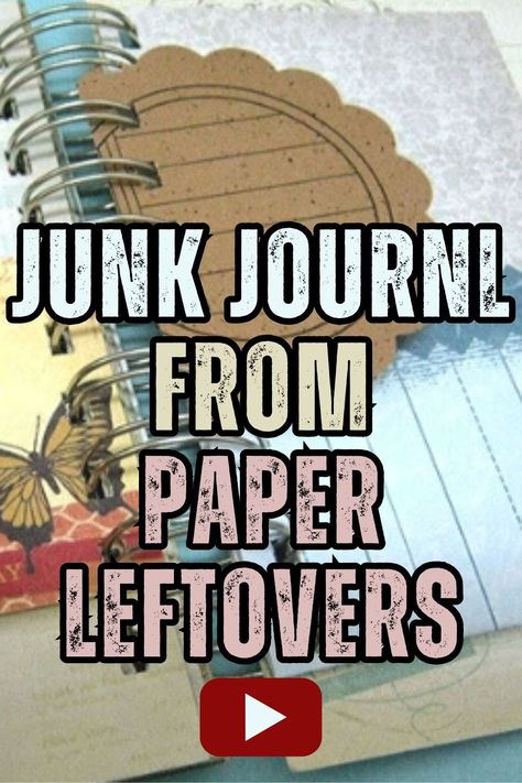 Junk journal from paper leftovers. Watch the video to find out how to turn your paper scraps into a junk journal for any purpose Masculine Junk Journal Ideas, Diy Ephemera Junk Journal, Simple Junk Journal Ideas, How To Make Junk Journals, Diy Junk Journal Tutorials, Junk Journal Collage Ideas, How To Make A Junk Journal, Junk Journal Themes Ideas, Junk Journal Videos