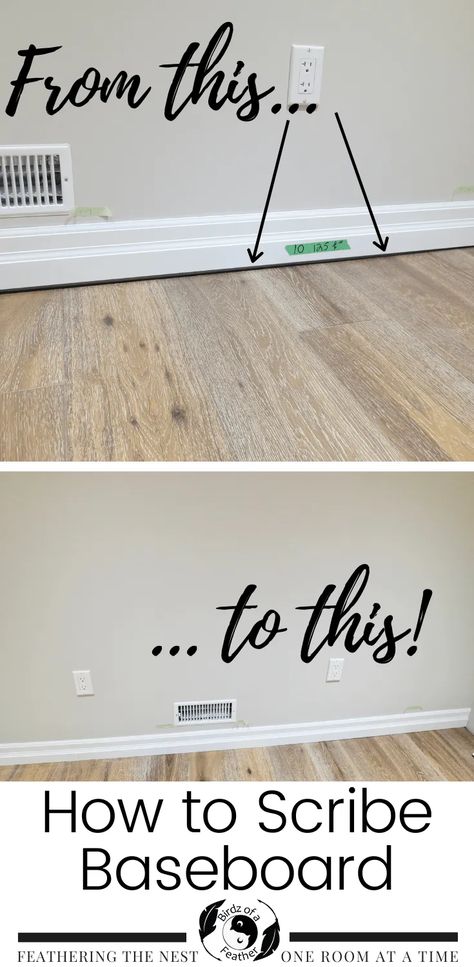 Trouble Shooting Baseboard Gaps: How to Scribe - Birdz of a Feather Diy Floor Molding, How To Update Baseboards, How To Fix Baseboard Gap, Redoing Baseboards, Floor Trim Ideas, Diy Baseboards, How To Install Baseboards, House Renos, Baseboard Trim