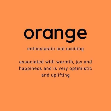 Orange + Core + Aesthetic, Colour Symbolism, Orange Quotes, Color Symbolism, Colors And Emotions, Color Quotes, Orange You Glad, Color Meanings, Orange Colour