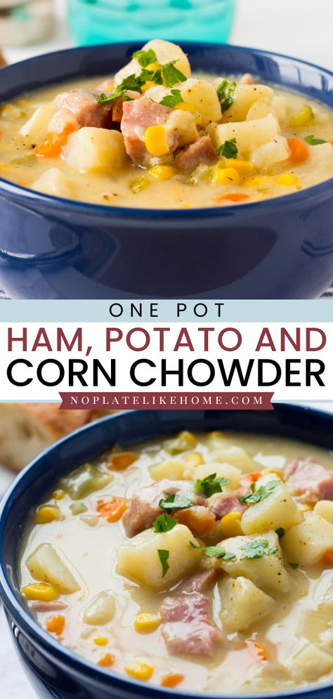 Here's an easy comfort food idea for you! This One Pot Ham, Potato, and Corn Chowder are a blend of hearty meets savory to make a great cold-day comfort food! Add this homemade soup to your weeknight dinner recipes! Corn Chowder Recipe With Ham, Ham And Potato Corn Chowder Soup Recipes, Crockpot Ham And Corn Chowder, Soup Recipes Corn Chowder, Corn And Potato Recipes, Potato Corn Chowder Crock Pot, Ham And Corn Chowder Soup, Ham Chowder Soup, Ham And Corn Soup