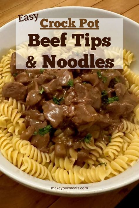 Beef tips and noodles made easy with the use of a crock pot. From makeyourmeals.com. Tender Beef Tips, Beef And Noodles Crockpot, Beef Tips And Noodles, Crock Pot Beef Tips, Beef Tip Recipes, Crock Pot Beef, Beef Tips And Gravy, Easy Crockpot Dinners, Slow Cooker Recipes Beef