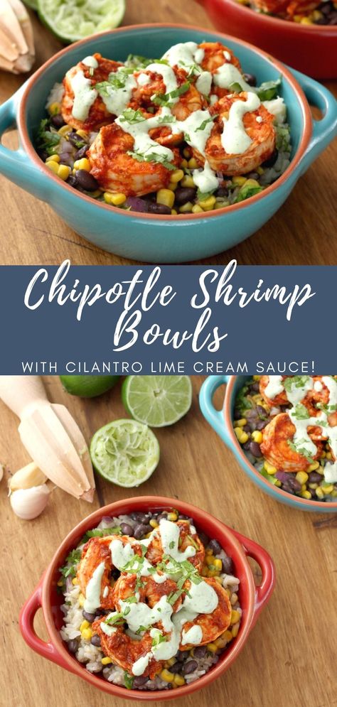 Chipotle Shrimp Rice Bowl, Shrimp And Kimchi Rice Bowl, Shrimp Bowl Sauce, Shrimp Chipotle Bowl, Chipotle Shrimp Bowl, Cilantro Lime Cream Sauce, Shrimp Burrito Bowl Recipe, Cilantro Lime Cream, Lime Cream Sauce