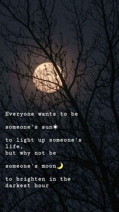 You Are The Sun To My Moon, Eclipse Love Quotes, Sun And Moon Quotes Deep, About Moon Quotes, Quotes About The Northern Lights, Moon Light Quotes, Deep Darkest Quotes, Deep Night Quotes, Beautiful Quotes Deep Feelings