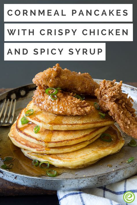 Cornmeal Pancakes with Crispy Chicken and Spicy Syrup | eMeals.com Pancakes And Chicken, Salty Pancakes Recipes, Chicken And Pancakes, Spicy Syrup, Chicken Pancakes, Pancakes With Syrup Inside, Blueberry Cornmeal Pancakes, Corn Meal Pancake, Pioneer Woman Cornmeal Pancakes With Blueberry Syrup