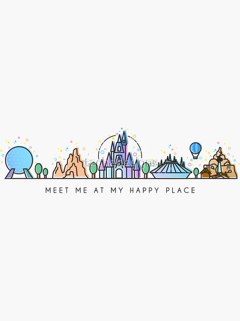 "Meet me at my Happy Place Vector Orlando Theme Park Illustration Design" Sticker by tachadesigns | Redbubble Theme Park Illustration, Park Illustration, Disney Doodles, Tema Disney, Orlando Theme Parks, Disney Background, Disney Collage, Disney Wall, Disney Phone Wallpaper