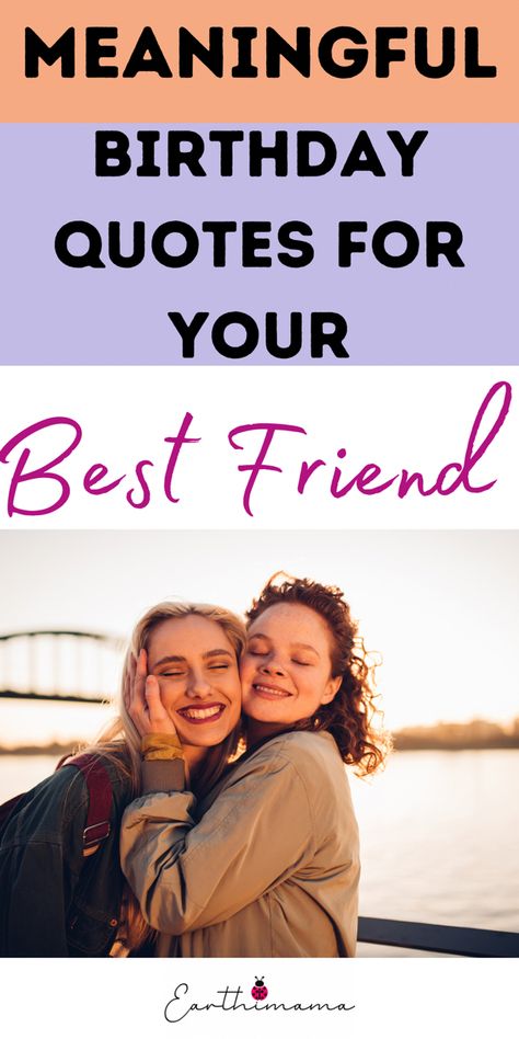 Meaningful birthday quotes for best friend, best friend birthday quotes Friend Birthday Quotes Short, Best Friend Cute Quotes, Sentimental Birthday Quotes, Best Friend Birthday Quotes Short, Best Friend Birthday Quotes Meaningful, Special Friend Birthday Wishes, Birthday Quotes Short, Friendship Birthday Wishes, Best Friend Birthday Quotes