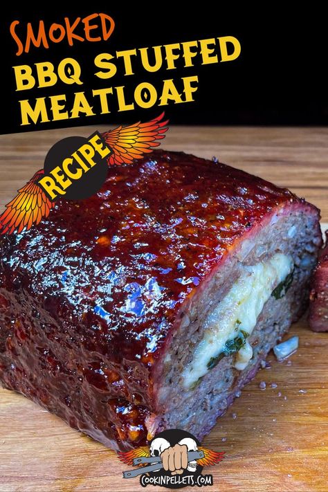 Smoker Meat Recipes, Smoked Meatloaf Recipe, Cheesy Meatloaf, Bacon Meatloaf, Bbq Meatloaf, Smoked Meatloaf, Stuffed Meatloaf, Outdoor Cooking Recipes, Smoked Bbq