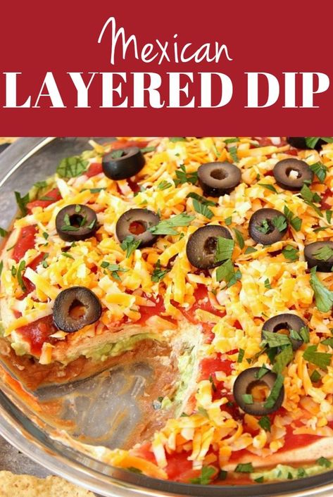 Mexican 5 Layer Dip Recipe - quick and easy dip with layers of beans, guacamole, seasoned sour cream, salsa and cheese. Perfect for parties! #dip #salsa #guacamole #partyfood Salsa Layer Dip, Fiesta Bean Dip, 5layer Mexican Dip, 9 Layer Dip Recipes, Mexican Layer Dip Recipe Easy, 5 Layer Dip Mexican Easy, Layered Salsa Dip, Mexican Dips Recipes, Mexican Bean Dip Recipes