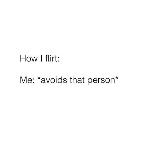 Me Trying To Flirt Meme Funny, When Someone Flirts With Me, Being Friendly Is Not Flirting, Trying To Flirt Funny, Awkward Flirting Memes Funny, Sorry I Roasted You I Was Trying To Flirt, Oblivious To Flirting, Flirting Humor Funny Memes, Shy Flirting