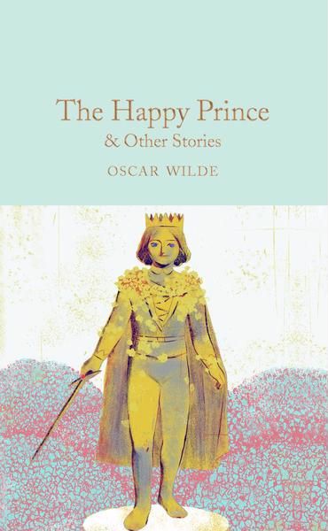 The Happy Prince & Other Stories by Oscar Wilde The Canterville Ghost, Happy Prince, The Happy Prince, Best Short Stories, Fairy Stories, Detective Fiction, Writing Short Stories, Star Children, First Novel