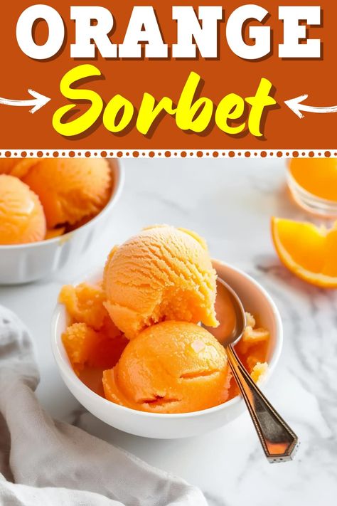 This easy orange sorbet is so tasty and refreshing! With just 4 ingredients, you'll have a homemade treat no one can resist. Orange Sherbet Ice Cream, Orange Sherbet Recipe, Freezer Treats, Sherbet Ice Cream, Sherbet Recipes, Creamsicle Cake, Chocolate Chip Cookie Cups, Orange Crush Soda, Orange Sherbert