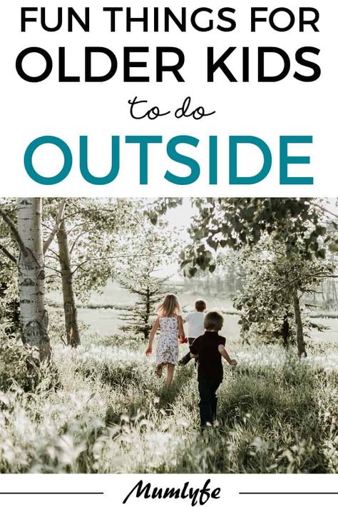 10 genuinely fun outdoor activities for older kids | Mumlyfe Outdoor Nature Activities, Activity Jar, Fun Outdoor Games, Fun Outdoor Activities, Free Printable Activities, Natural Parenting, Outdoor Activities For Kids, Motherhood Journey, Parenting Toddlers