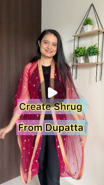 Shrug From Dupatta, Dupatta Hacks, Dupatta Draping Styles, Dupatta Styling, Dupatta Draping, Diy Cape, Shawl Outfit, Long Shrug, Winter Outfits Ideas