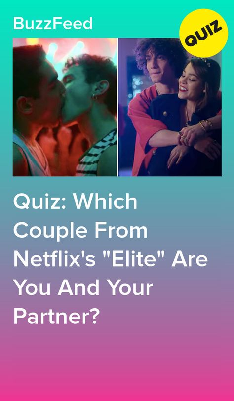 Quiz: Which Couple From Netflix's "Elite" Are You And Your Partner? Test For Couples, Marriage Quiz, Couples Quizzes, Couples Quiz, Compatibility Test, Marriage Is Hard, Play Quiz, Test Quiz, Quizzes For Fun