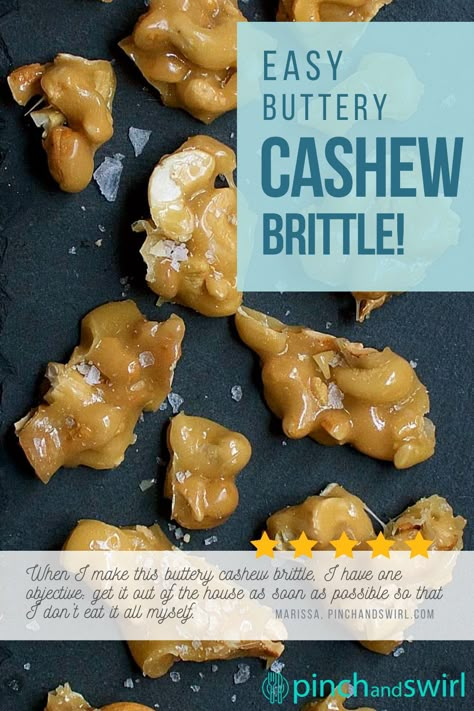 Cashew Brittle Recipe Microwave, Soft Cashew Brittle Recipe, Maple Cashew Brittle, Amish Cashew Brittle Recipe, Cashew Snack Ideas, Buttery Cashew Brittle Recipe, Cashew Brittle Recipe Easy Microwave, Cashew Praline Recipe, Unsalted Cashew Recipes