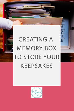 How to cover a cork board-Blog | Home Organisation-The Organised You Organisation, Memories Storage Ideas, How To Store Memories, Storing Keepsakes Storage Ideas, How To Store Keepsakes, Organize Memorabilia, Sentimental Organization, Keepsake Storage Ideas, Memory Box Ideas