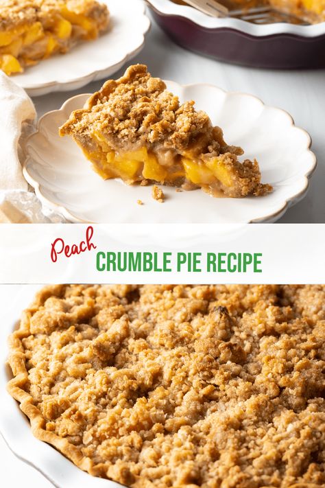 Pie Crumble Topping, Peach Cobbler Pie, Peach Crumble Pie, Easy Peach Pie, Oreo Torte, Oat Crumble Topping, Fresh Peach Pie, Peach Pie Recipes, Frozen Peaches