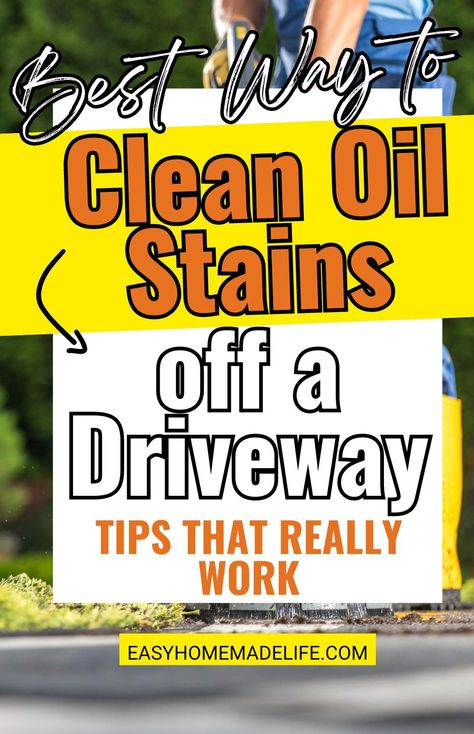 Never track oil into your car or house again! Keep your driveway or garage clean and spotless with this easy-to-follow guide. Knowing how to remove oil stains on a driveway is a useful skill that everyone needs to learn. Not only are these stains an eyesore, but they can get tracked in your car or into your house, leaving an even bigger mess. Besides, who doesn’t want to have a clean and spotless driveway? Click through to visit Easy Homemade Life and read the guide. Oil Stains On Driveway, Clean Concrete Driveway, How To Get Oil Stains Off Driveway, How To Clean Driveway Concrete, How To Remove Oil From Driveway, Remove Oil From Driveway, Remove Oil Stains From Driveway, How To Clean Oil Off Driveway, How To Change Oil In Car