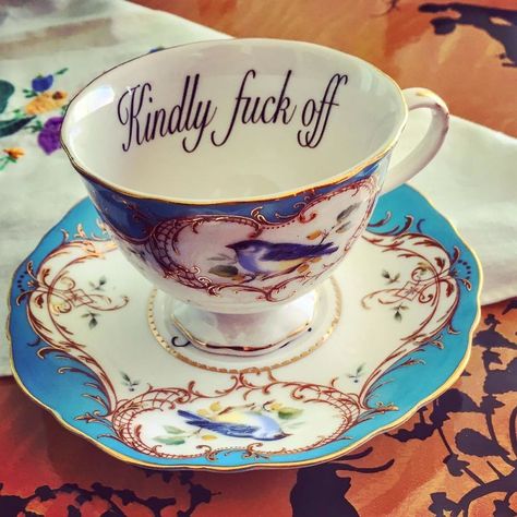 14 Delicate And Offensive Teacups To Insult Your Guests With Class Tea Cup, Cup And Saucer, Tea Cups, Tea