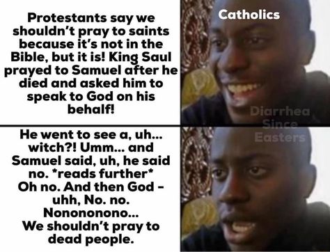 Protestants say we Catholics shouldn't pray to saints because it's not in the Bible, but it is! King Saul prayed to Samuel after he died and asked him to speak to God on his behalf! He went to see a, uh... witch?! Umm... and Samuel said, uh, he said no. *reads further* Oh no. And then God - ubh, No. no. Nonononono... We shouldn't pray to dead people. - ) Megane 3 Rs, Daughter Of The Pirate King, Pirate King, Meme Page, The Pirate King, The Pirate, Top Memes, Parenting Quotes, Clash Of Clans