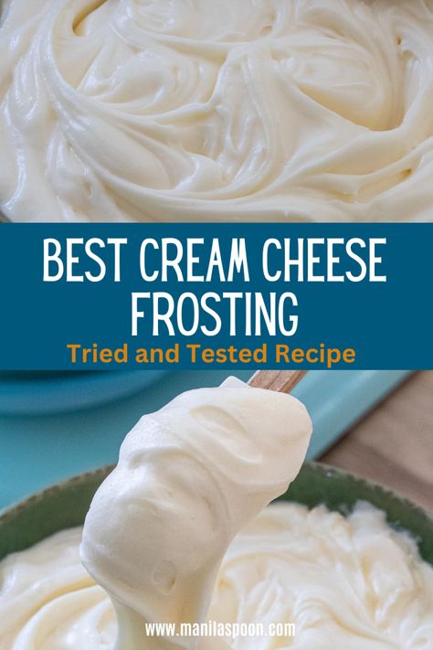 The Ultimate Guide to the Best Cream Cheese Frosting - Manila Spoon Lite Cream Cheese Frosting, Cream Cheese Frosting With Cool Whip, Cooked Cream Cheese Frosting, Not So Sweet Cream Cheese Frosting, Cream Cheese Frosting Recipe Easy, Homemade Frosting Easy, Creamcheesefrosting Recipe, White Cream Cheese Frosting, Buttercream Cream Cheese Frosting