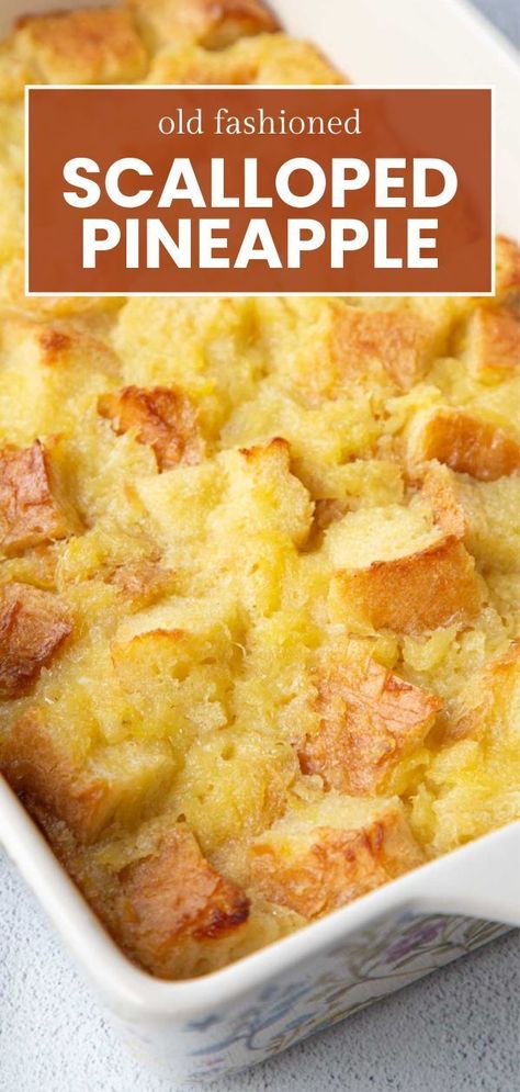 This classic Scalloped Pineapple Casserole is the perfect side dish for ham! It's sweet but not overly so, with a custard-like bottom and crispy edges. Pineapple Recipes Dinner Side Dishes, Scalloped Pineapple Casserole, Pineapple Recipes Dinner, Scalloped Pineapple, Side Dishes For Ham, Pineapple Casserole, Pineapple Bread, Pineapple Ham, Old Fashioned Recipe