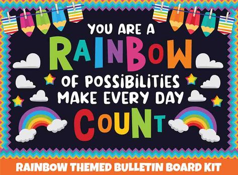 You Are A Rainbow Of Possibilities Board, Preschool Decorations Classroom Wall, Bulletin Board Themes Classroom, We Can Do Hard Things Bulletin Board, You Are A Rainbow Of Possibilities, Notes Board Decoration, Our Future Is Bright Bulletin Board, Rainbow Display Classroom, School Bulletin Boards Preschool